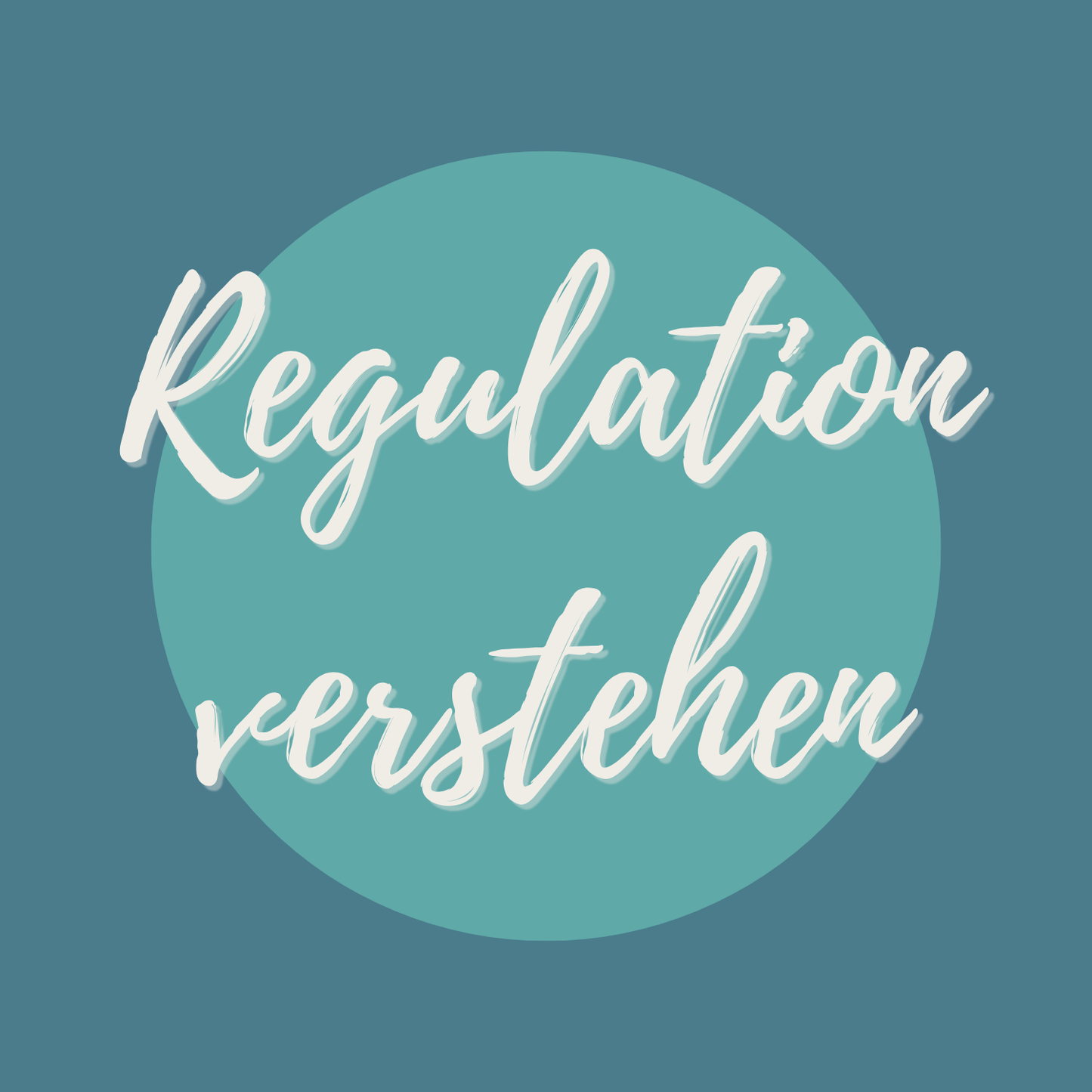 Regulation verstehen - Orientierung finden